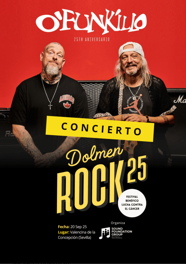 CONCIERTO DOLMEN ROCK 25 BENÉFICO – 20 SEPTIEMBRE – Valencina de la Concepción (Sevilla)